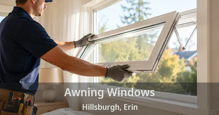 Awning Windows Hillsburgh, Erin - ON