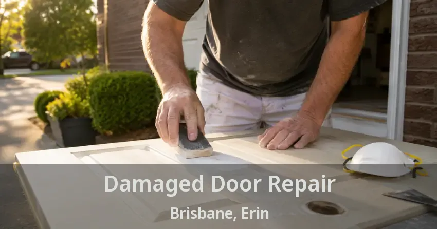 Damaged Door Repair Brisbane, Erin - ON