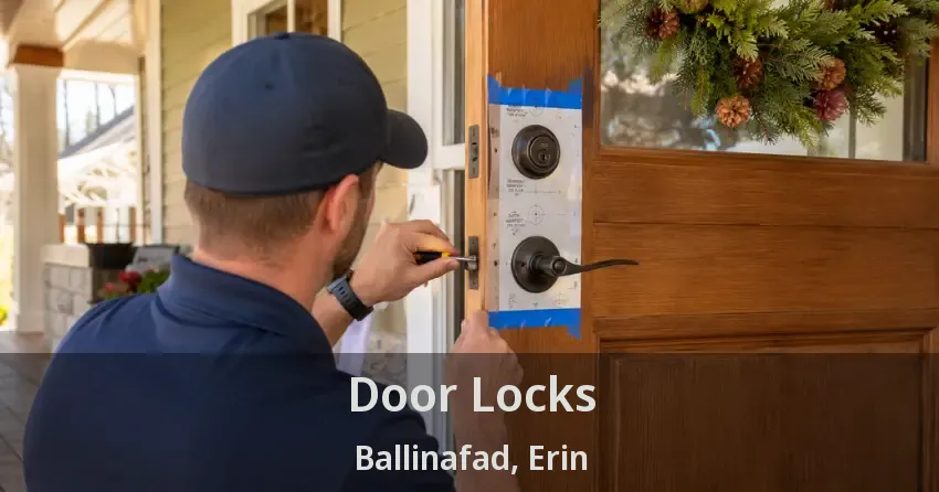 Door Locks Ballinafad, Erin - ON