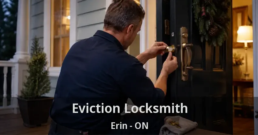 Eviction Locksmith Erin - ON