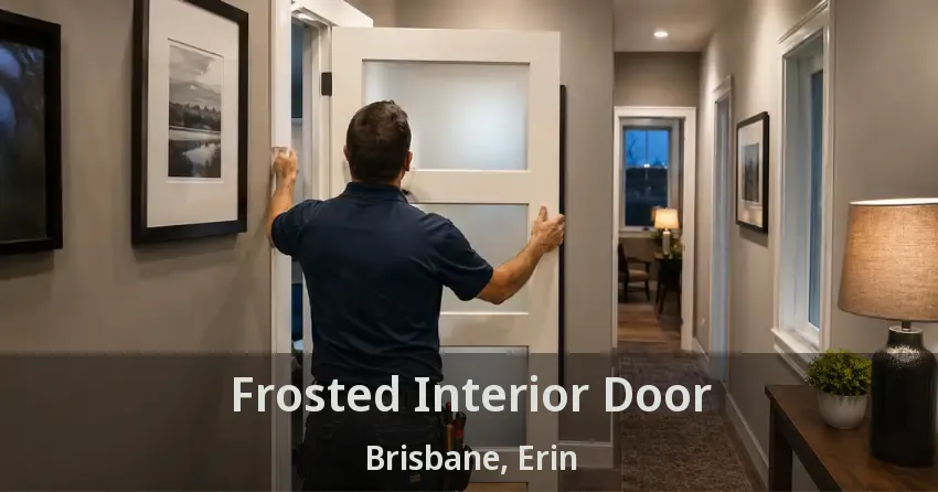 Frosted Interior Door Brisbane, Erin - ON