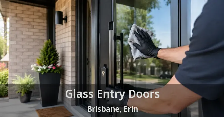 Glass Entry Doors Brisbane, Erin - ON
