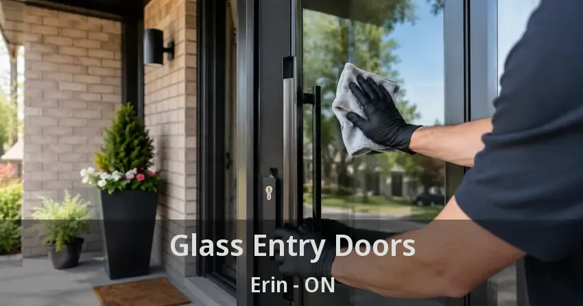 Glass Entry Doors Erin - ON