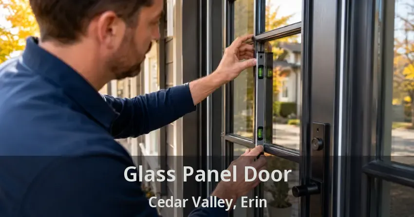 Glass Panel Door Cedar Valley, Erin - ON