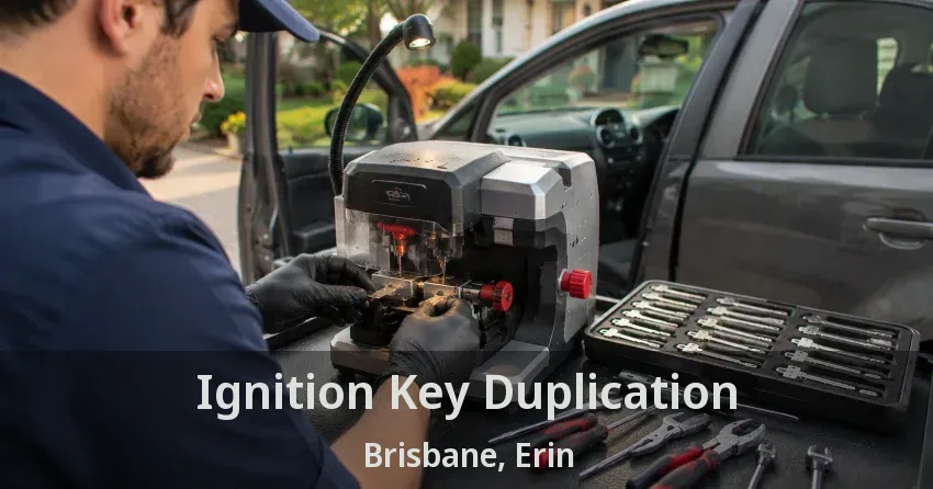 Ignition Key Duplication Brisbane, Erin - ON