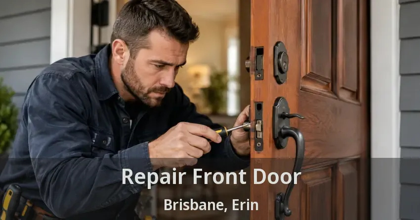 Repair Front Door Brisbane, Erin - ON