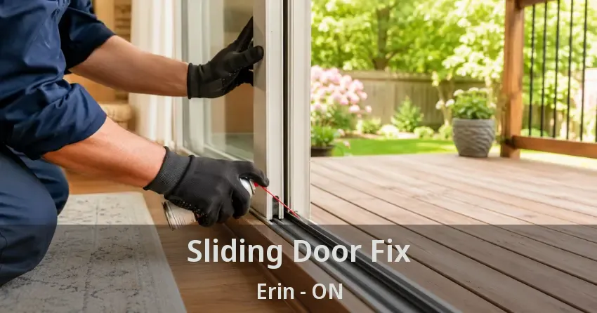 Sliding Door Fix Erin - ON