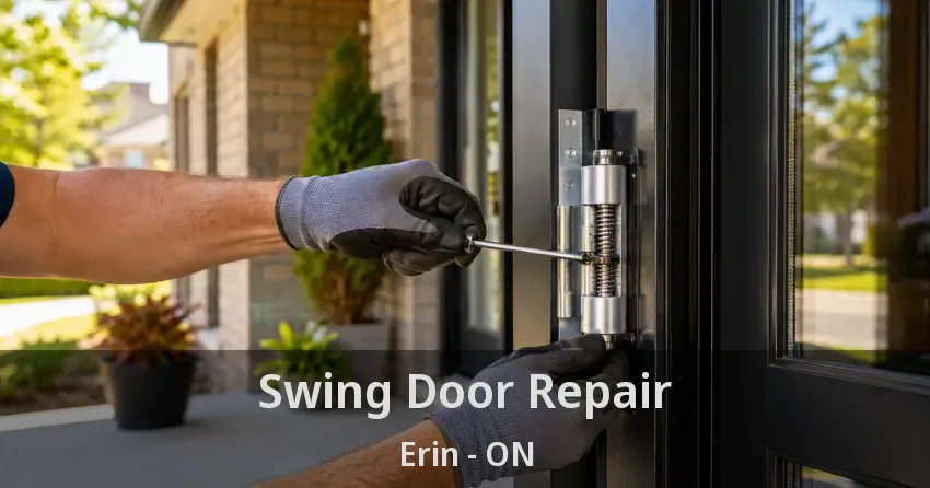 Swing Door Repair Erin - ON